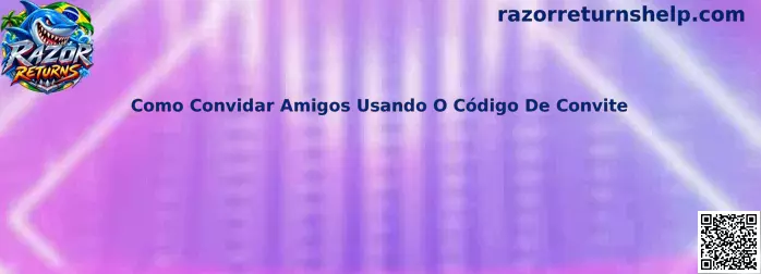 Como convidar amigos usando código de convite