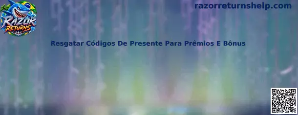 Resgatar Códigos de Presente