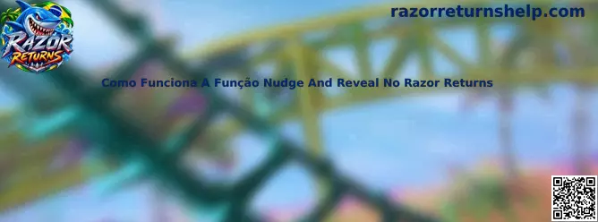 Funcionamento da função Nudge and Reveal