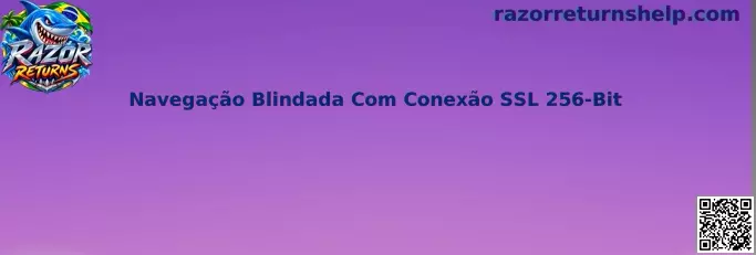 Navegação Blindada Com Conexão SSL 256-Bit no Razor Returns