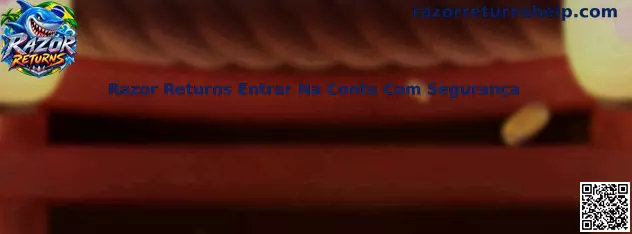 Razor Returns Entrar Na Conta Com Segurança