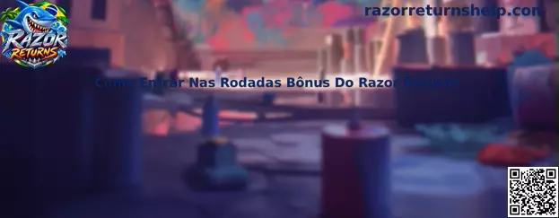 Como Entrar Nas Rodadas Bônus Do Razor Returns