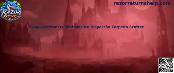 Como Acertar Os Símbolos De Dispersão Torpedo Scatter
