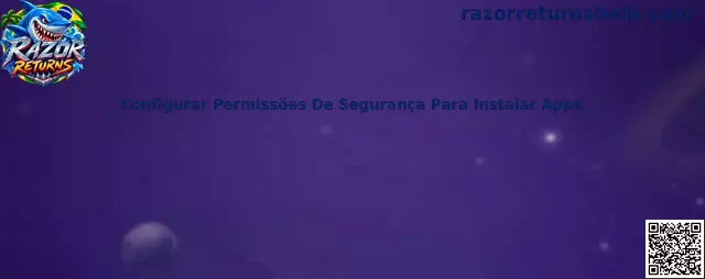 Configurar Permissões de Segurança